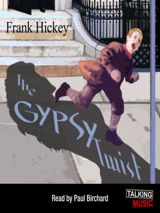 Title details for The Gypsy Twist by Frank Hickey - Wait list